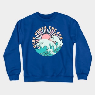 Vintage Surf Here Comes The Sun Crewneck Sweatshirt